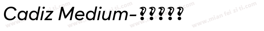 Cadiz Medium字体转换